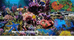 Desktop Screenshot of portlandaquarium.net
